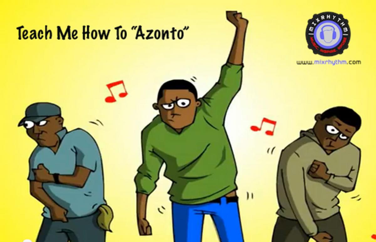 Teach Me How to «Azonto.»