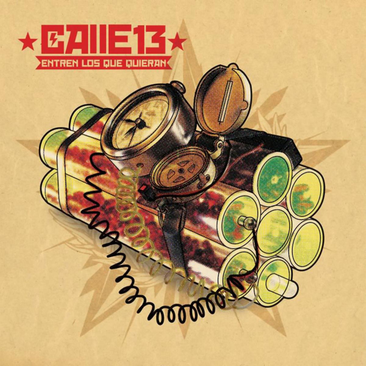 Calle 13 – «Entren Los Que Quieren»