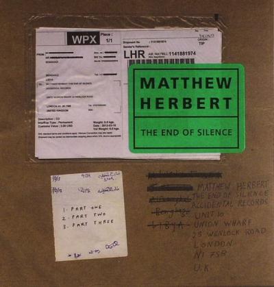 Matthew Herbert - The End of Silence