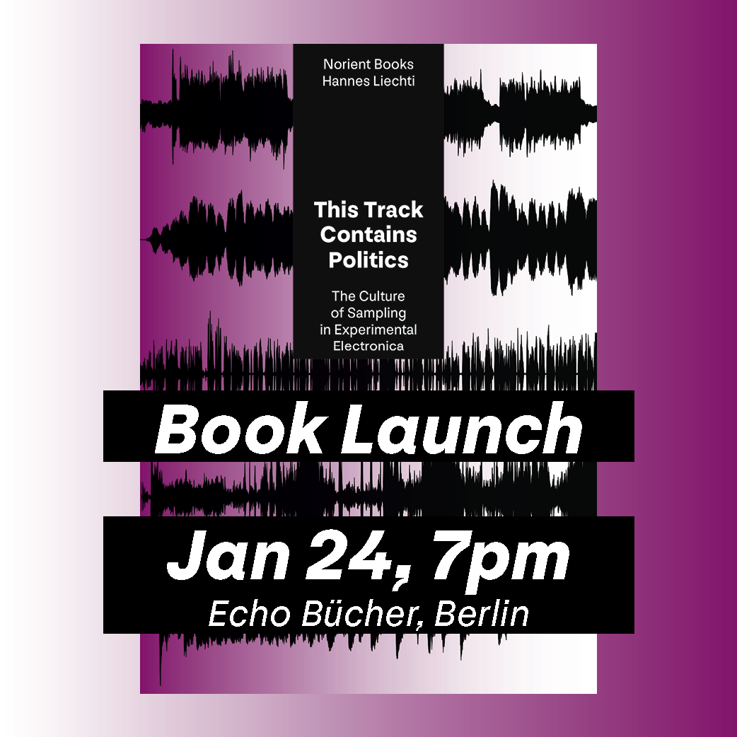This Track Contains Politics: Book Launch Berlin