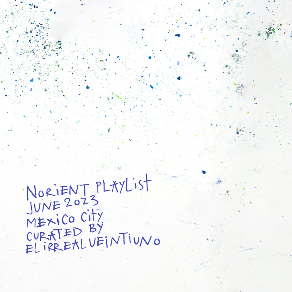 Norient Playlist 6/23: Mexico City.