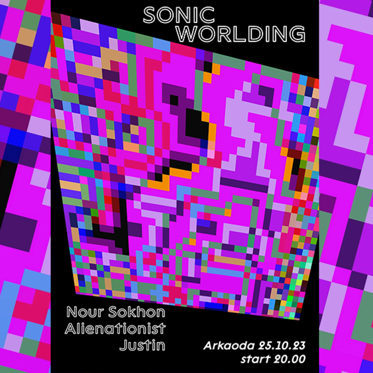 Sonic Worlding #2 live