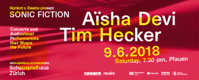 Aïsha Devi/Tim Hecker