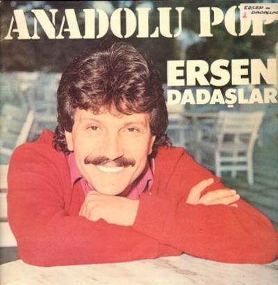 Cover «Anadolu Pop» by Ersen and Dadaşlar