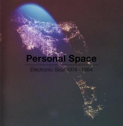 Personal Space. Electronic Soul 1974–1984 