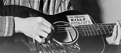 This Machine Kills Fascists – Woody Guthrie's guitar. 