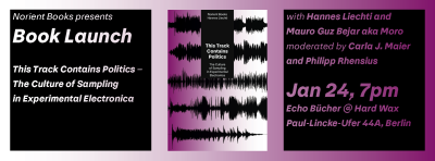 This Track Contains Politics: Book Launch Berlin