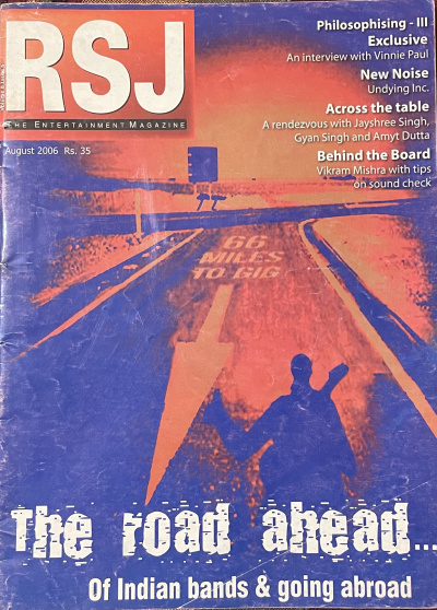 The Road Ahead, Rock Street Journal, August 2006 (photo: Shomi).