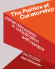 The Politics of Curatorship.